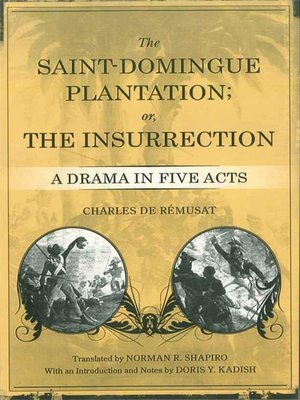 cover image of The Saint-Domingue Plantation; or, the Insurrection